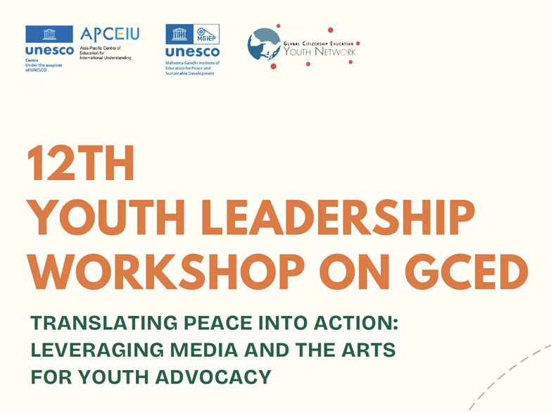 UNESCO/APCEIU 12th Youth Leadership Workshop on Global Citizenship Education (GCED) – Fully Funded to Seoul, Republic of Korea)